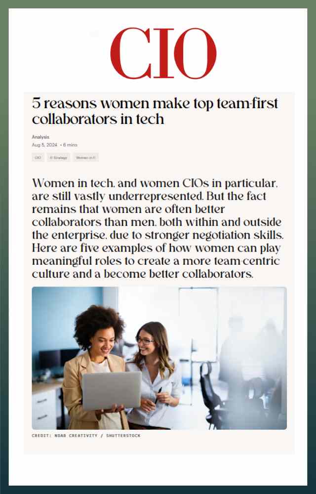 5 reasons women make top team-first collaborators in tech
