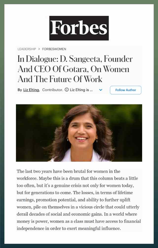 In Dialogue: D. Sangeeta, Founder And CEO Of Gotara, On Women And The Future Of Work
