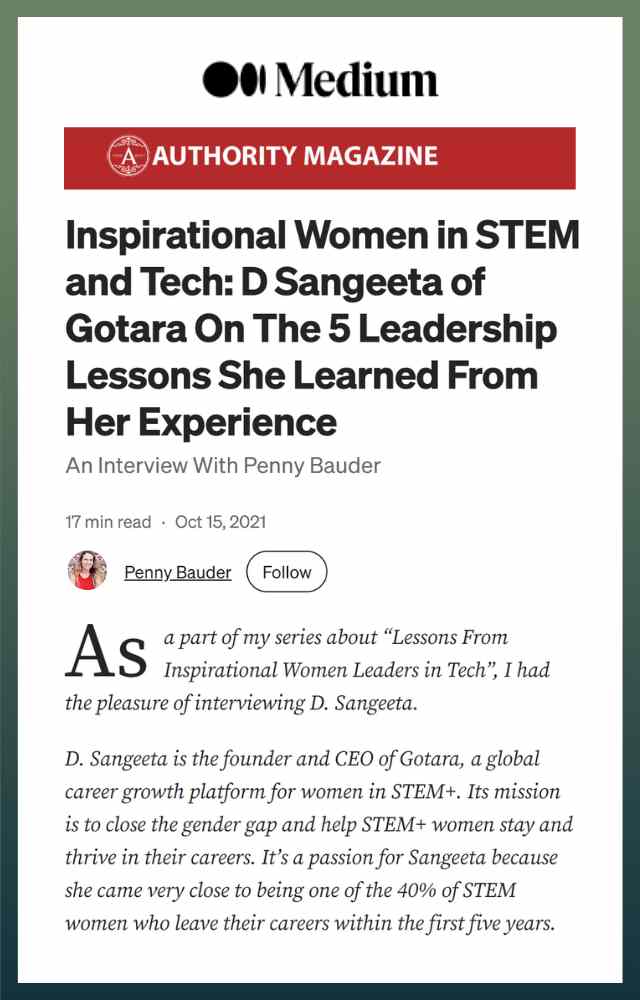 Inspirational Women in STEM and Tech: D Sangeeta of Gotara On The 5 Leadership Lessons She Learned From Her Experience